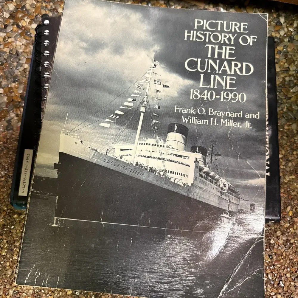 Picture History of the Cunard Line 1840-1990‎ by F. Braynard and Miller (1991)